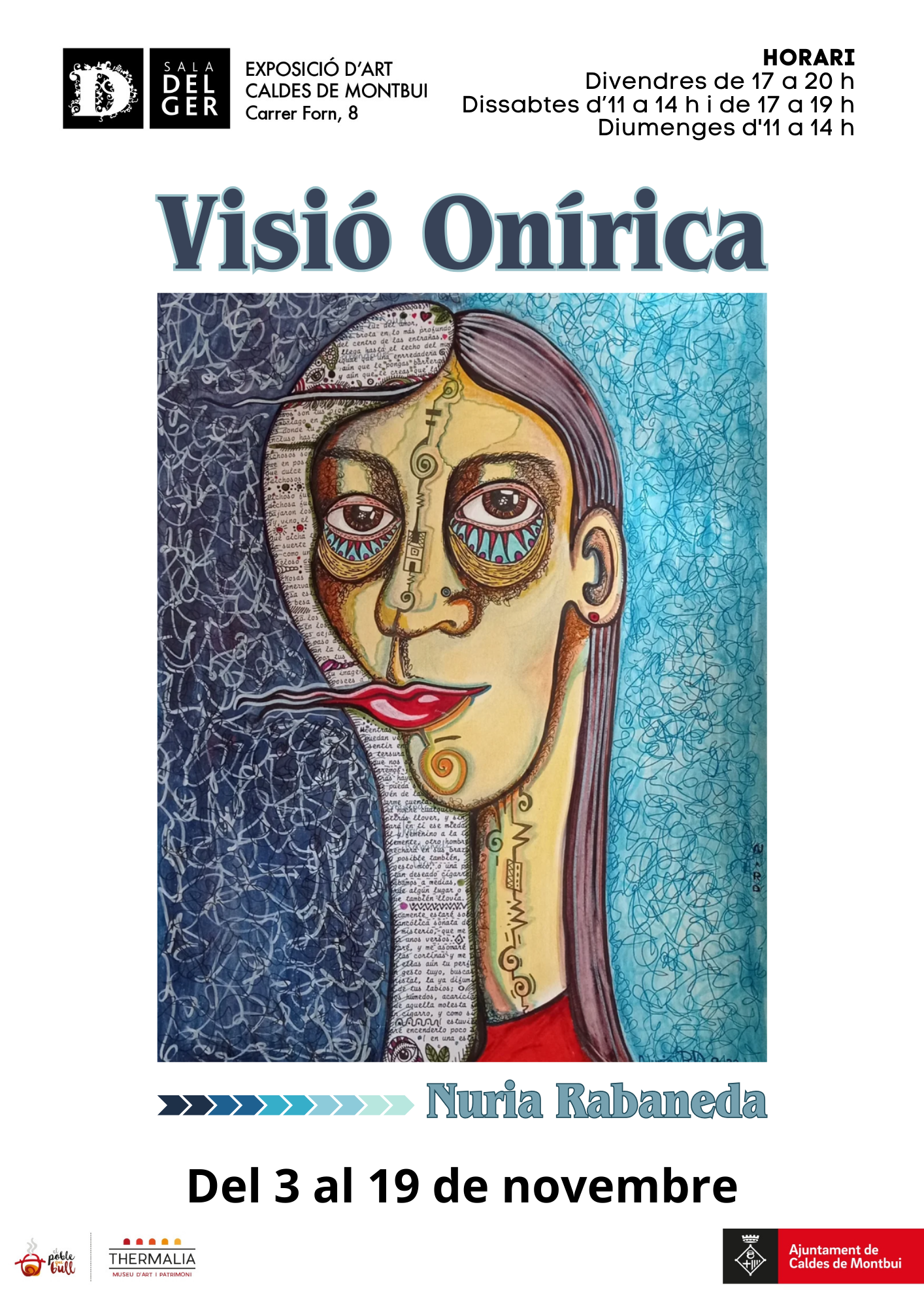 Exposició de pintures “Visió Onírica” fins el 19 de novembre, a la Sala Delger   