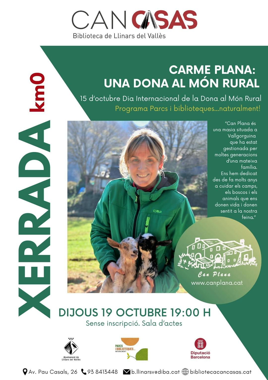 XERRADA Carme Plana: "Una dona al món rural"